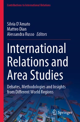 Abbildung von D'Amato / Dian | International Relations and Area Studies | 1. Auflage | 2024 | beck-shop.de