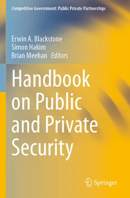 Abbildung von Blackstone / Hakim | Handbook on Public and Private Security | 1. Auflage | 2024 | beck-shop.de