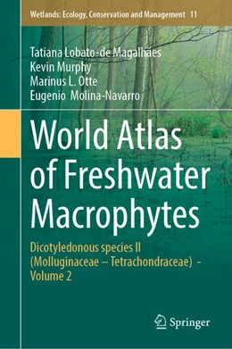 Abbildung von Lobato-de Magalhães / Murphy | World Atlas of Freshwater Macrophytes | 1. Auflage | 2025 | 11 | beck-shop.de