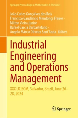 Abbildung von Gonçalves dos Reis / Mendonça Freires | Industrial Engineering and Operations Management | 1. Auflage | 2025 | 483 | beck-shop.de