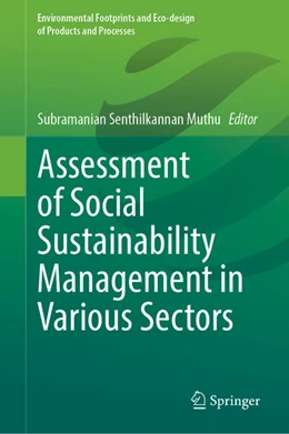 Abbildung von Muthu | Assessment of Social Sustainability Management in Various Sectors | 1. Auflage | 2025 | beck-shop.de