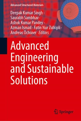 Abbildung von Singh / Sambhav | Advanced Engineering and Sustainable Solutions | 1. Auflage | 2025 | 228 | beck-shop.de