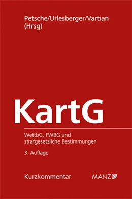 Abbildung von Petsche / Urlesberger | Kartellgesetz KartG | 3. Auflage | 2024 | beck-shop.de