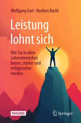 Abbildung von Exel / Bachl | Leistung lohnt sich | 1. Auflage | 2025 | beck-shop.de