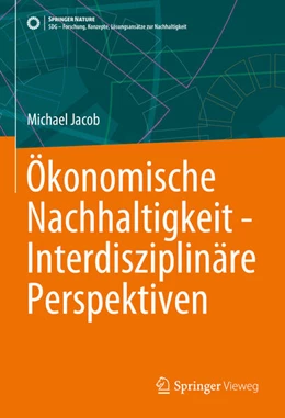 Abbildung von Jacob | Ökonomische Nachhaltigkeit - Interdisziplinäre Perspektiven | 1. Auflage | 2024 | beck-shop.de