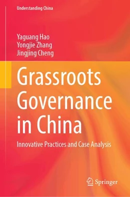 Abbildung von Hao / Zhang | Grassroots Governance in China | 1. Auflage | 2025 | beck-shop.de