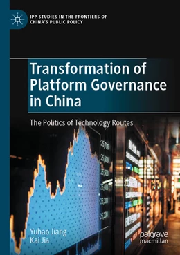 Abbildung von Jiang / Jia | Transformation of Platform Governance in China | 1. Auflage | 2024 | beck-shop.de