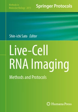 Abbildung von Sato | Live-Cell RNA Imaging | 1. Auflage | 2024 | beck-shop.de