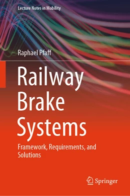 Abbildung von Pfaff | Railway Brake Systems | 1. Auflage | 2024 | beck-shop.de