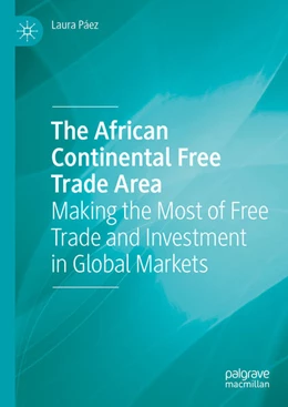 Abbildung von Páez | The African Continental Free Trade Area | 1. Auflage | 2024 | beck-shop.de