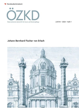 Abbildung von Bundesdenkmalamt | Österreichische Zeitschrift für Kunst und Denkmalpflege LXXVIII, Heft 1 | 1. Auflage | 2024 | beck-shop.de