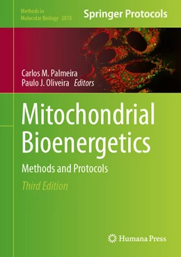 Abbildung von Palmeira / Oliveira | Mitochondrial Bioenergetics | 3. Auflage | 2024 | beck-shop.de