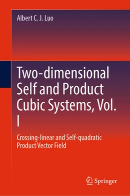 Abbildung von Luo | Two-dimensional Self and Product Cubic Systems, Vol. I | 1. Auflage | 2024 | beck-shop.de