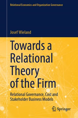 Abbildung von Wieland | Towards a Relational Theory of the Firm | 1. Auflage | 2024 | beck-shop.de