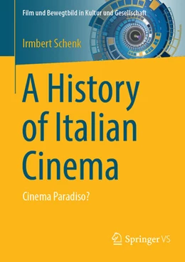 Abbildung von Schenk | A History of Italian Cinema | 1. Auflage | 2024 | beck-shop.de