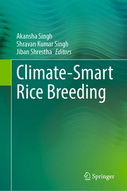 Abbildung von Singh / Shrestha | Climate-Smart Rice Breeding | 1. Auflage | 2024 | beck-shop.de