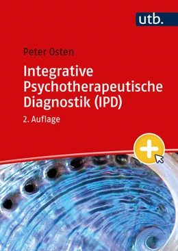 Abbildung von Osten | Integrative Psychotherapeutische Diagnostik (IPD) | 2. Auflage | 2024 | beck-shop.de