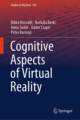 Abbildung von Horváth / Berki | Cognitive Aspects of Virtual Reality | 1. Auflage | 2024 | beck-shop.de