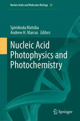 Abbildung von Matsika / Marcus | Nucleic Acid Photophysics and Photochemistry | 1. Auflage | 2024 | beck-shop.de