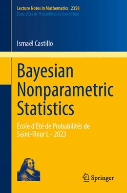 Abbildung von Castillo | Bayesian Nonparametric Statistics | 1. Auflage | 2024 | beck-shop.de