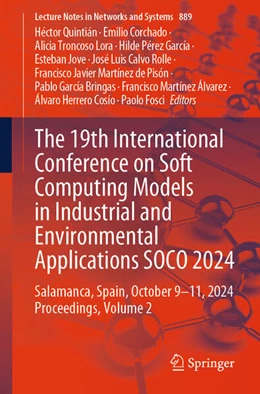 Abbildung von Quintián / Corchado | The 19th International Conference on Soft Computing Models in Industrial and Environmental Applications SOCO 2024 | 1. Auflage | 2024 | beck-shop.de