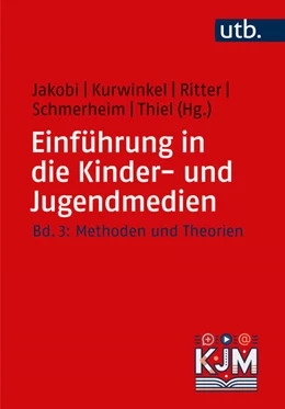 Abbildung von Jakobi / Kurwinkel | Einführung in die Kinder- und Jugendmedien | 1. Auflage | 2025 | beck-shop.de