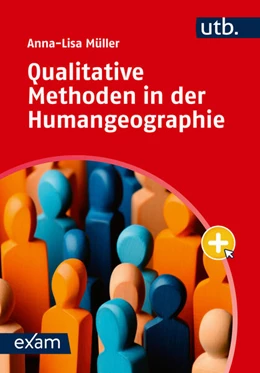 Abbildung von Müller | Qualitative Methoden in der Humangeographie | 1. Auflage | 2025 | beck-shop.de