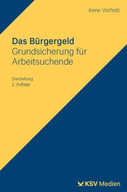 Abbildung von Vorholz | Das Bürgergeld | 2. Auflage | 2025 | beck-shop.de