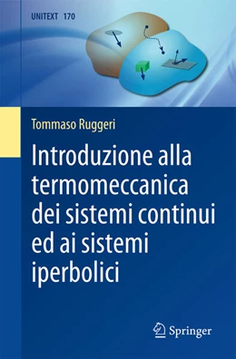 Abbildung von Ruggeri | Introduzione alla termomeccanica dei sistemi continui ed ai sistemi iperbolici | 1. Auflage | 2025 | 170 | beck-shop.de