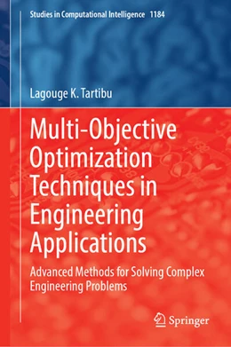 Abbildung von Tartibu | Multi-Objective Optimization Techniques in Engineering Applications | 1. Auflage | 2025 | 1184 | beck-shop.de