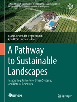 Abbildung von Aleksandar / Panidi | A Pathway to Sustainable Landscapes | 1. Auflage | 2025 | beck-shop.de