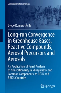 Abbildung von Romero-Ávila | Long-run Convergence in Greenhouse Gases, Reactive Compounds, Aerosol Precursors and Aerosols | 1. Auflage | 2025 | beck-shop.de