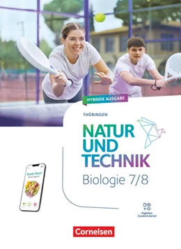 Abbildung von Natur und Technik - Biologie Neubearbeitung - Thüringen 2025 - 7./8. Schuljahr | 1. Auflage | 2025 | beck-shop.de