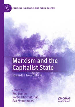 Abbildung von Hunter / Khachaturian | Marxism and the Capitalist State | 1. Auflage | 2024 | beck-shop.de