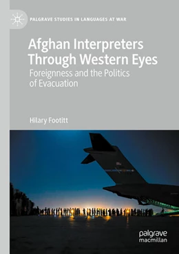 Abbildung von Footitt | Afghan Interpreters Through Western Eyes | 1. Auflage | 2024 | beck-shop.de