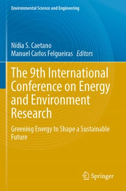 Abbildung von Caetano / Felgueiras | The 9th International Conference on Energy and Environment Research | 1. Auflage | 2024 | beck-shop.de