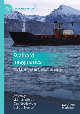 Abbildung von Albert / Brode-Roger | Svalbard Imaginaries | 1. Auflage | 2024 | beck-shop.de