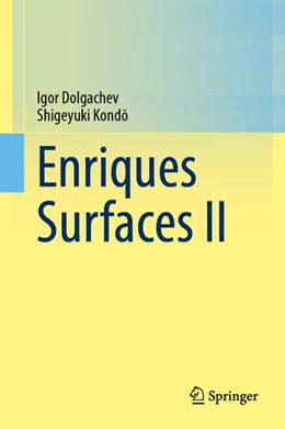 Abbildung von Dolgachev / Kondo | Enriques Surfaces II | 1. Auflage | 2025 | beck-shop.de