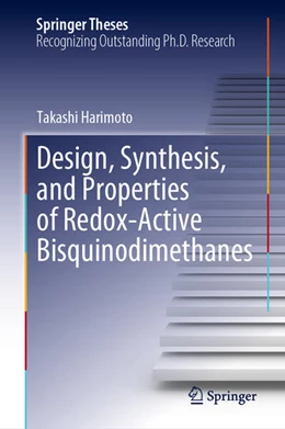 Abbildung von Harimoto | Design, Synthesis, and Properties of Redox-Active Bisquinodimethanes | 1. Auflage | 2025 | beck-shop.de