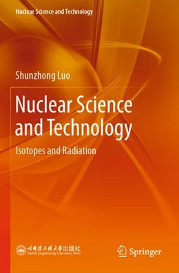 Abbildung von Luo | Nuclear Science and Technology | 1. Auflage | 2024 | beck-shop.de