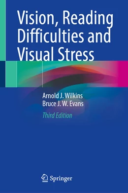 Abbildung von Wilkins / Evans | Vision, Reading Difficulties and Visual Stress | 3. Auflage | 2024 | beck-shop.de