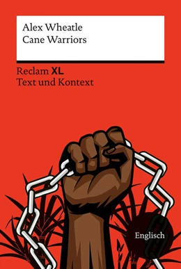 Abbildung von Wheatle / Gaile | Cane Warriors. Fremdsprachentexte Reclam XL - Text und Kontext. Englischer Text mit Worterklärungen und Materialien. Niveau B1-B2 (GER) | 1. Auflage | 2025 | beck-shop.de