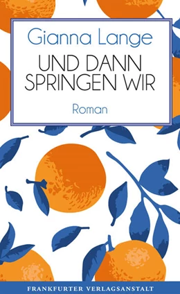 Abbildung von Lange | Und dann springen wir | 1. Auflage | 2025 | beck-shop.de