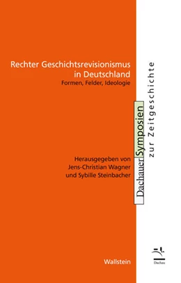 Abbildung von Steinbacher / Wagner | Rechter Geschichtsrevisionismus in Deutschland | 1. Auflage | 2025 | beck-shop.de