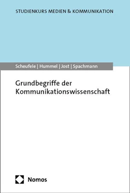 Abbildung von Scheufele / Hummel | Grundbegriffe der Kommunikationswissenschaft | 1. Auflage | 2025 | beck-shop.de