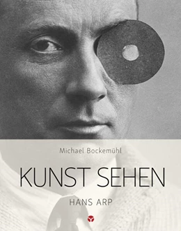 Abbildung von Bockemühl / Hornemann v. Laer | Kunst sehen - Hans Arp | 1. Auflage | 2024 | beck-shop.de