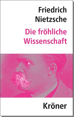 Abbildung von Nietzsche / Schenkel | Die Fröhliche Wissenschaft | 8. Auflage | 2022 | beck-shop.de