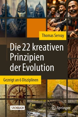 Abbildung von Servay | Die 22 kreativen Prinzipien der Evolution | 1. Auflage | 2024 | beck-shop.de