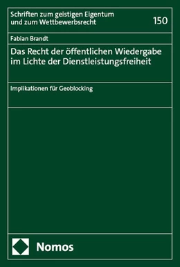 Abbildung von Brandt | Das Recht der öffentlichen Wiedergabe im Lichte der Dienstleistungsfreiheit | 1. Auflage | 2025 | 150 | beck-shop.de