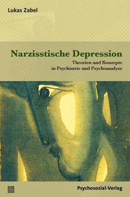 Abbildung von Zabel | Narzisstische Depression | 1. Auflage | 2025 | beck-shop.de